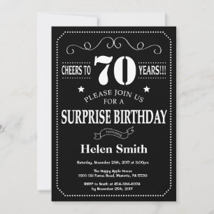 Surprise 70th Birthday Black and White Chalkboard Invitation
