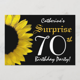 SURPRISE 70th Birthday Black and Yellow Sunflower Invitation