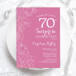 Surprise 70th Birthday Party - Pink Floral Invitation<br><div class="desc">Pink Floral Surprise 70th Birthday Party Invitation. Minimalist modern design featuring botanical accents and typography script font. Simple feminine invite card perfect for a stylish female surprise bday celebration. Can be customized to any age.</div>