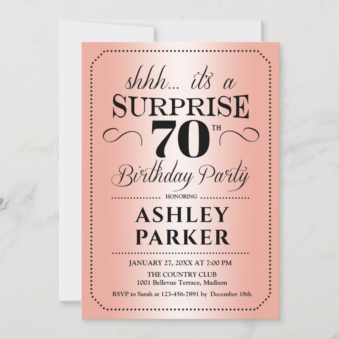 Surprise 70th Birthday Party - Rose Gold Invitation | Zazzle