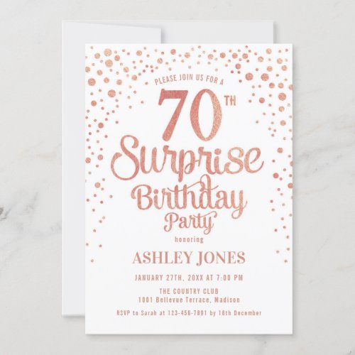 Surprise 70th Birthday Party _ Rose Gold  White Invitation