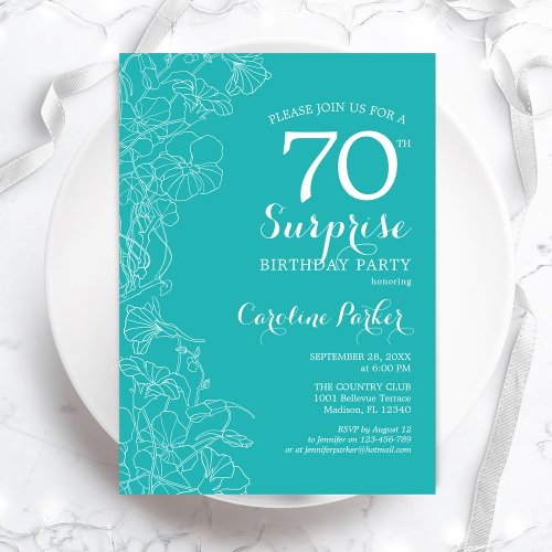 Surprise 70th Birthday Party _ Turquoise Floral Invitation