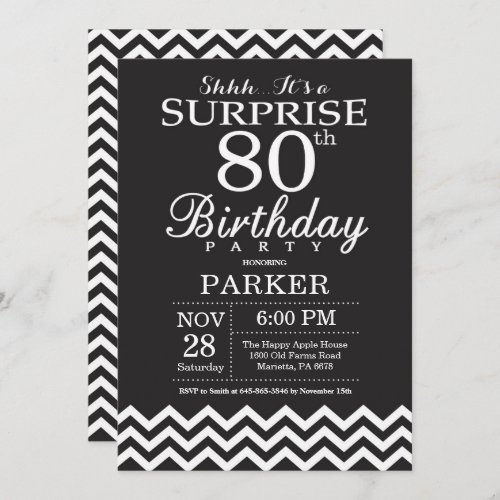 Surprise 80th Birthday Black and White Chevron Invitation