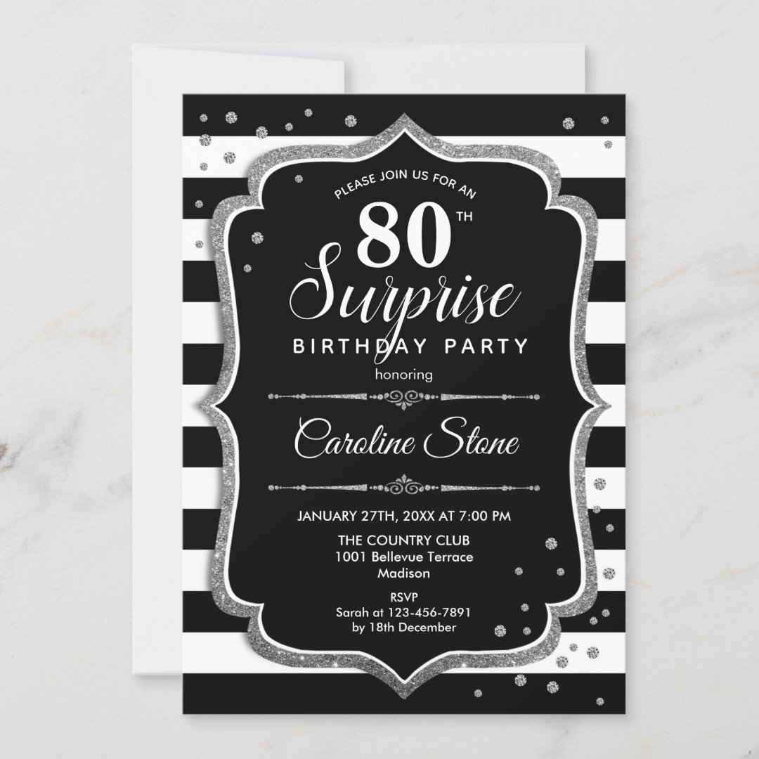 Surprise 80th Birthday - Black White Silver Invitation | Zazzle