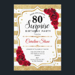 Surprise 80th Birthday - Gold White Red Invitation<br><div class="desc">Surprise 80th Birthday Invitation.
Feminine white,  red design with faux glitter gold. Features stripes,  red roses,  script font and confetti. Perfect for an elegant birthday party. Can be personalized to show any age. Message me if you need further customization.</div>