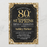 Surprise 80th Birthday Party - Gold Black Invitation<br><div class="desc">Surprise 80th Birthday Celebration Invitation.
Elegant classy design in black and faux glitter gold pattern. Features elegant script font. Message me if you need further customization.</div>
