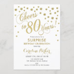 Surprise 80th Birthday Party - Gold White Invitation<br><div class="desc">Surprise 80th Birthday Party Invitation
Elegant design with faux glitter gold and white. Features script font and confetti. Cheers to 80 Years! Message me if you need a custom age.</div>