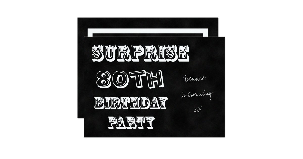 Surprise 80th Birthday Party Invitation Chalkboard | Zazzle