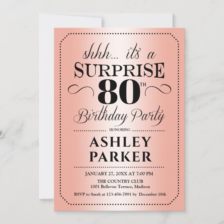 Surprise 80th Birthday Party - Rose Gold Invitation | Zazzle