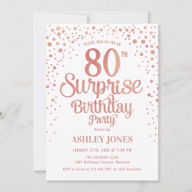 Surprise 80th Birthday Party - Rose Gold & White Invitation (Front)