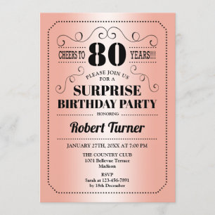 Surprise 80th Birthday - Rose Gold Black Invitation