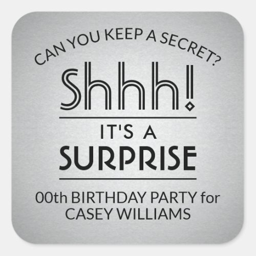 Surprise Birthday Party Black and Faux Silver Foil Square Sticker