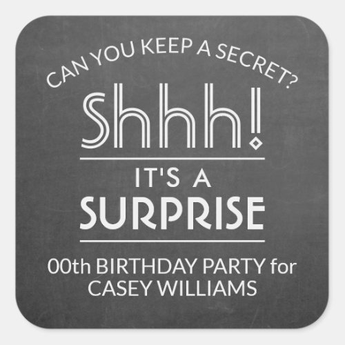 Surprise Birthday Party Black and White Chalkboard Square Sticker