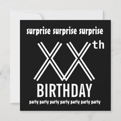 SURPRISE Birthday Party Custom Year Black White Invitations