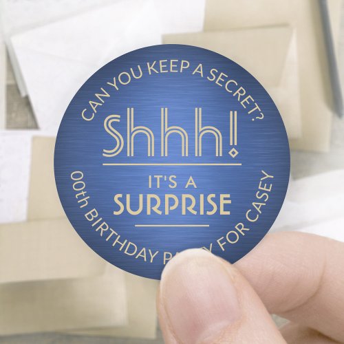 Surprise Birthday Party Shhh Brushed Blue  Gold Classic Round Sticker