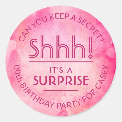 Surprise Birthday Party Shhh Pink Watercolor Classic Round Sticker