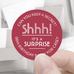 Surprise Birthday Party Shhh! Stylish Red & White Classic Round Sticker<br><div class="desc">Add an elegant personalized touch to surprise birthday party invitations, decorations, and favors with custom stylish red and white stickers / envelope seals. All text on these labels is simple to customize for any year birthday or for another occasion, such as a wedding anniversary, retirement, or going away party. Personalize...</div>