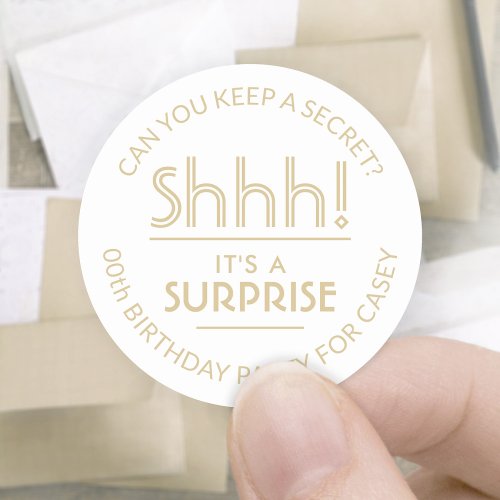 Surprise Birthday Party Shhh Stylish White  Gold Classic Round Sticker