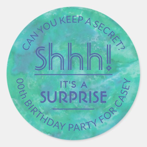 Surprise Birthday Party Shhh Teal Blue Watercolor Classic Round Sticker