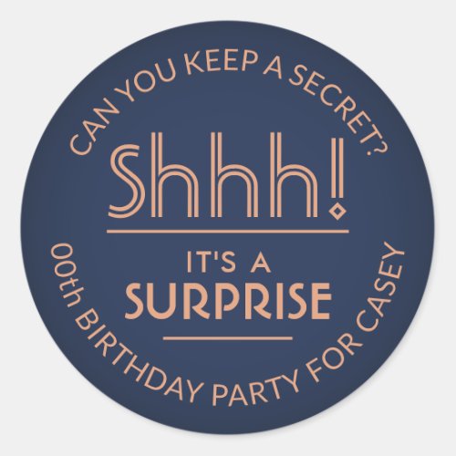 Surprise Birthday Party Stylish Copper  Navy Blue Classic Round Sticker