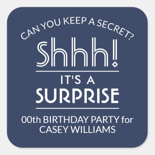 Surprise Birthday Party Stylish Navy Blue  White Square Sticker