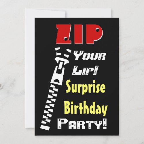 SURPRISE Birthday Party Zip Your Lip V2 Personalized Invites