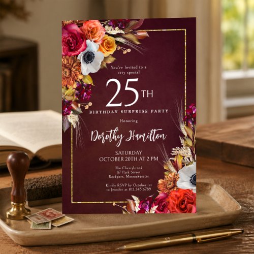 SURPRISE PARTY 25th Birthday Burgundy Fall Flowers Invitation