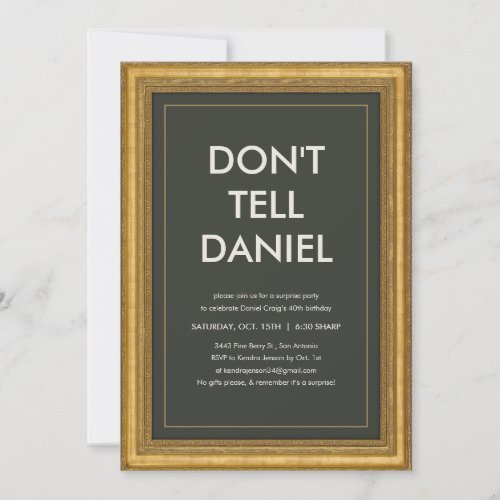 Surprise Party Don’t Tell Invitations - Unique surprise party invitations with “Don’t Tell” wording and a stylish gold frame design. Fill out the custom text fields with your surprise party wording.