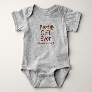 Surprise pregnancy christmas - Best Gift Ever Baby Bodysuit