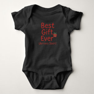 Surprise pregnancy christmas - Best Gift Ever Baby Bodysuit
