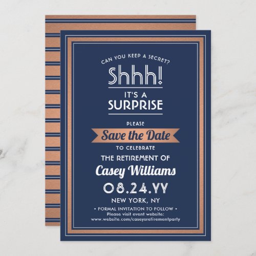 Surprise Retirement Party Navy Blue White  Copper Save The Date