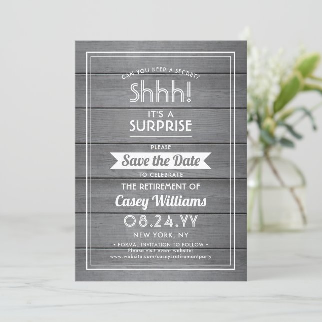 Surprise Retirement Party Rustic Grey Faux Wood Save The Date (Standing Front)