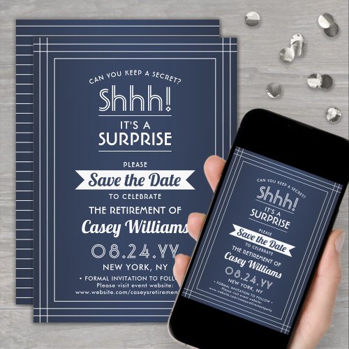 Surprise Retirement Party Shhh Navy Blue  White Save The Date