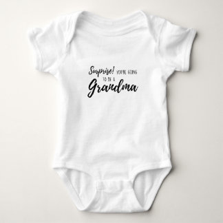 Surprise  You re going to be a grandma Baby Bodysuit