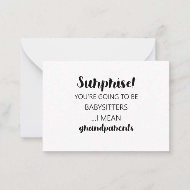 Surprise You're Going To Be Babysitters I Mean Note Card (Front)