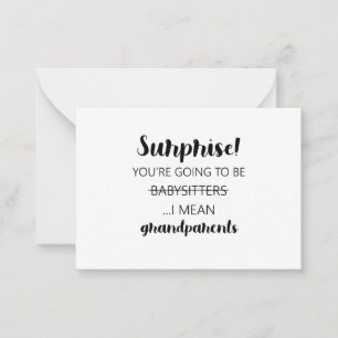 Surprise You're Going To Be Babysitters I Mean Note Card