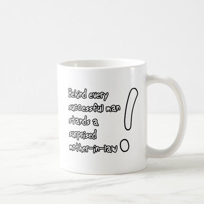 Surprised Mother In Law Funny Mug Humor