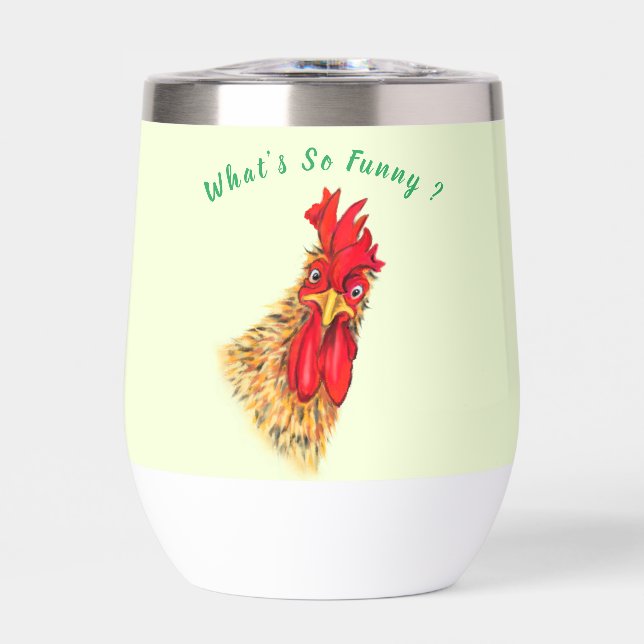 Surprised Rooster Custom Text Funny Thermal Wine Tumbler (Front)