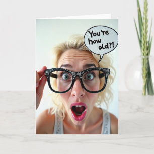 Surprised Woman Birthday Spectacles Card