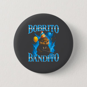 Surreal Italian Brainrot Meme Bobrito Bandito Funn Button