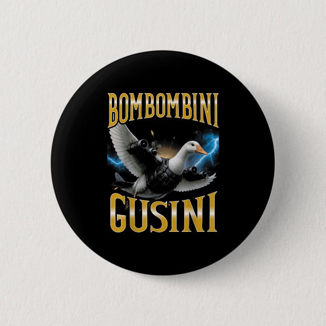 Surreal Italian Brainrot Meme Bombombini Gusini Fu Button (Front)