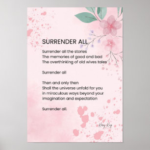 Surrender All - Motivational Empowerment Poem Poster