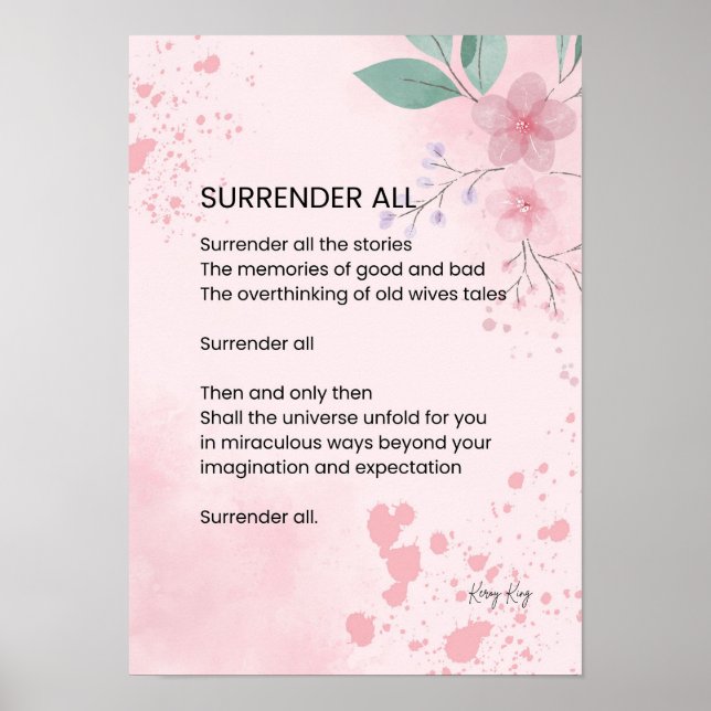  Surrender All - Motivational Empowerment Poem  Poster (Front)