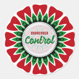Surrender Control Wise Word Reminder Words Classic Round Sticker