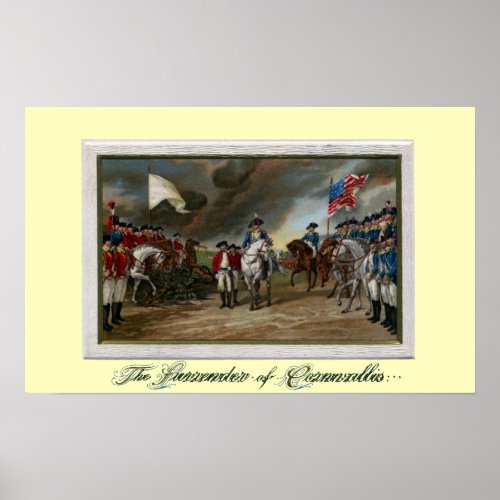 Surrender of Lord Cornwallis at Yorktown Poster