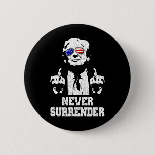 Surrender President Donald Trump Middle Finger Button
