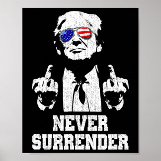 Surrender President Donald Trump Middle Finger Poster