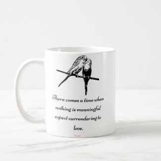 "Surrender To Love" - Rumi quote mug