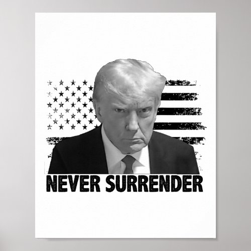Surrender Trump Mug Shot 2024  Poster
