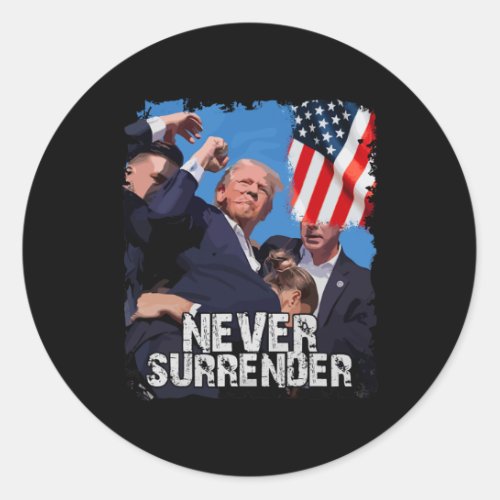 Surrender Trump Rushed Offstage With Blood Shootin Classic Round Sticker